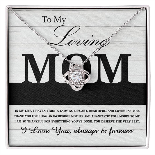 Mom loving as you